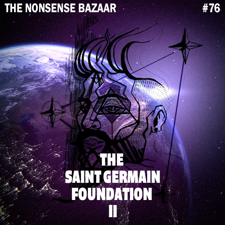 76 – The Saint Germain Foundation II